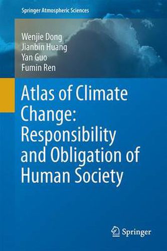 Atlas of Climate Change: Responsibility and Obligation of Human Society