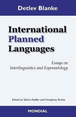 Cover image for International Planned Languages. Essays on Interlinguistics and Esperantology