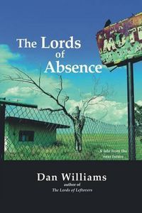 Cover image for The Lords of Absence