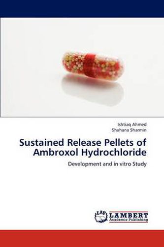 Cover image for Sustained Release Pellets of Ambroxol Hydrochloride