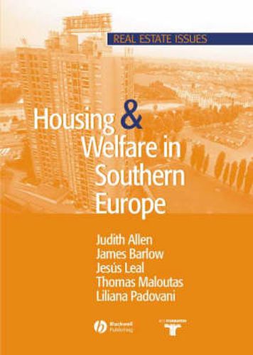 Cover image for Housing and Welfare in Southern Europe