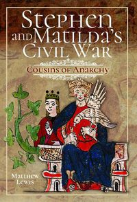 Cover image for Stephen and Matilda's Civil War