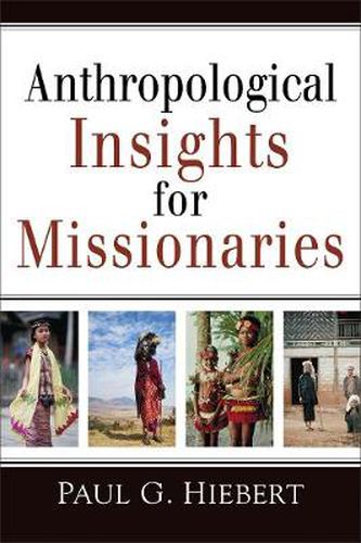 Cover image for Anthropological Insights for Missionaries