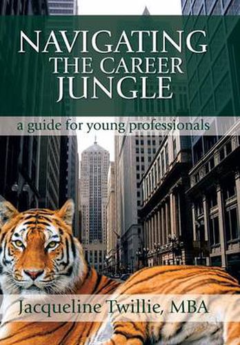 Cover image for Navigating the Career Jungle: A Guide for Young Professionals