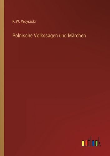 Cover image for Polnische Volkssagen und Maerchen