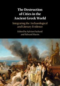 Cover image for The Destruction of Cities in the Ancient Greek World