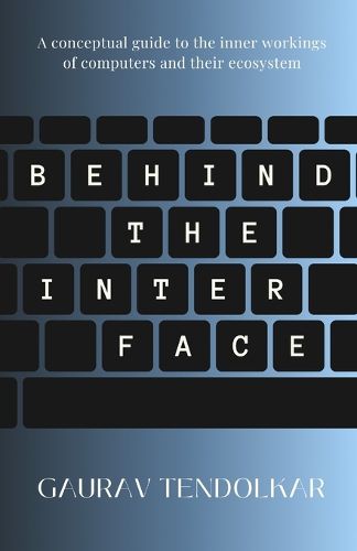 Cover image for Behind The Interface