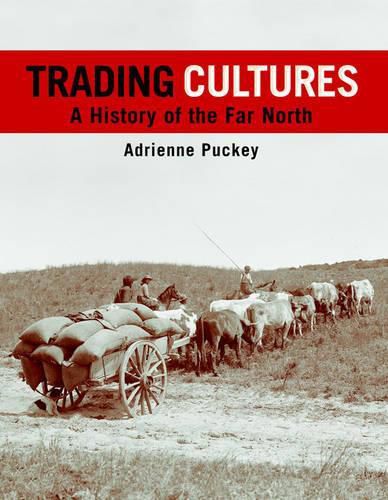 Cover image for Trading Cultures: A History of the Far North