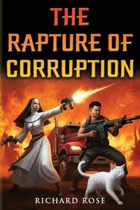 Cover image for The Rapture of Corruption