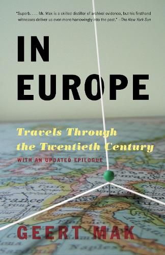 Cover image for In Europe: Travels Through the Twentieth Century