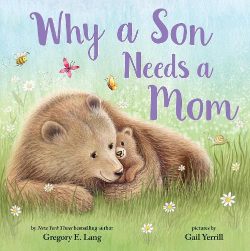 Cover image for Why a Son Needs a Mom