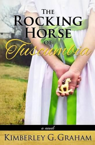 Cover image for The Rocking Horse of Tuscumbia