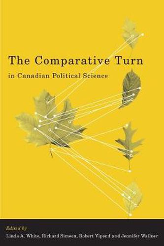 Cover image for The Comparative Turn in Canadian Political Science