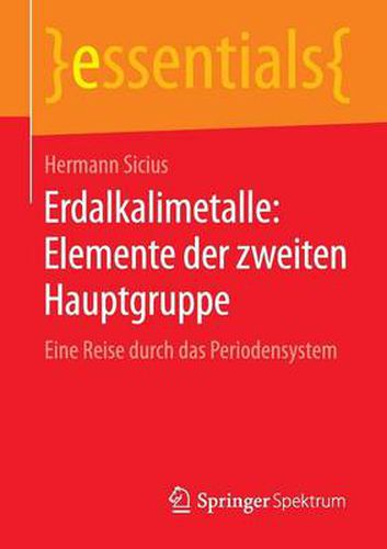 Cover image for Erdalkalimetalle: Elemente der zweiten Hauptgruppe: Eine Reise durch das Periodensystem