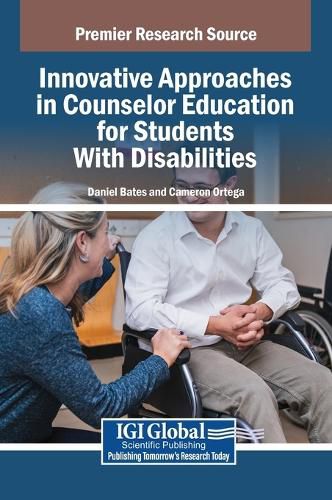 Cover image for Innovative Approaches in Counselor Education for Students With Disabilities