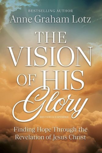 Cover image for The Vision of His Glory, Revised and Updated