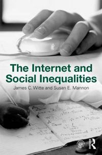 Cover image for The Internet and Social  Inequalities