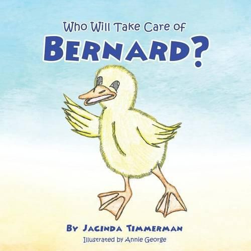 Cover image for Who Will Take Care of Bernard?