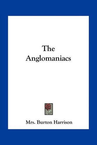 The Anglomaniacs