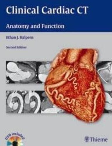 Cover image for Clinical Cardiac CT: Anatomy and Function