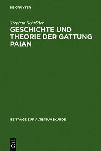 Cover image for Geschichte und Theorie der Gattung Paian