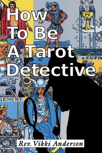 Cover image for How to be a Tarot Detective