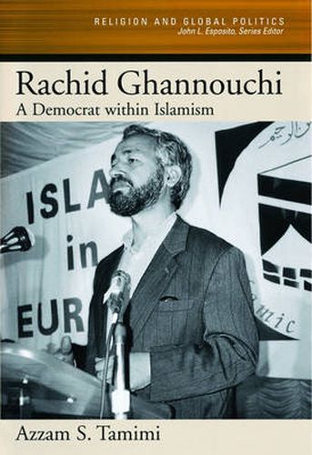 Cover image for Rachid Ghannouchi: A Democrat Within Islamism