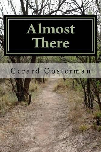 Cover image for Almost There: Fragments Of A Restless Life