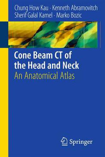 Cover image for Cone Beam CT of the Head and Neck: An Anatomical Atlas