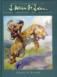 Cover image for Paintings of J Allen St John: Grand Master of Fantasy