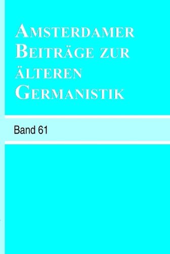 Cover image for Amsterdamer Beitrage zur alteren Germanistik, Band 61 (2006)