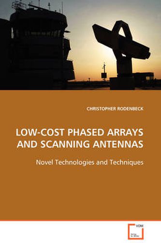 Cover image for Low-Cost Phased Arrays and Scanning Antennas