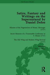 Cover image for Satire, Fantasy and Writings on the Supernatural by Daniel Defoe, Part I Vol 4