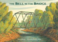 Cover image for The Bell in the Bridge