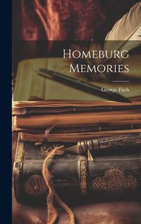 Cover image for Homeburg Memories