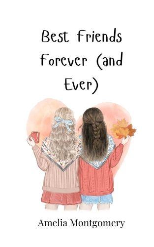 Cover image for Best Friends Forever (and Ever)