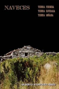 Cover image for Naveces: Tierra Perdida, Tierra Olvidada, Tierra Sonada