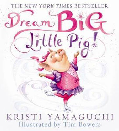 Cover image for Dream Big, Little Pig!