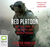 Cover image for Red Platoon: A True Story of American Valour