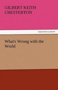 Cover image for What's Wrong with the World