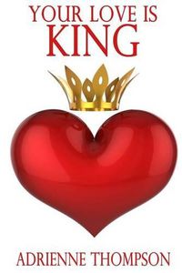 Cover image for Your Love Is King