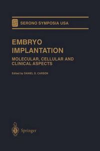 Cover image for Embryo Implantation: Molecular, Cellular and Clinical Aspects