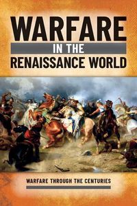 Cover image for Warfare in the Renaissance World