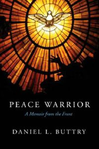 Cover image for Peace Warrior: A Memoir from the Front