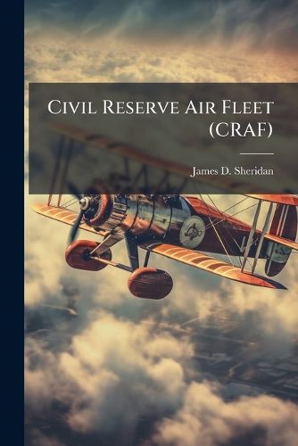 Cover image for Civil Reserve Air Fleet (CRAF)