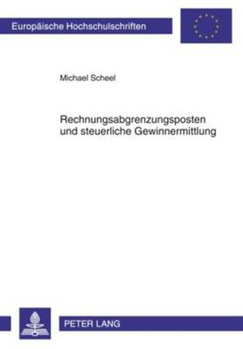 Cover image for Rechnungsabgrenzungsposten Und Steuerliche Gewinnermittlung