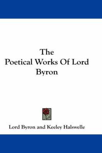 Cover image for The Poetical Works of Lord Byron