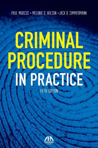 Criminal Procedure in Practice