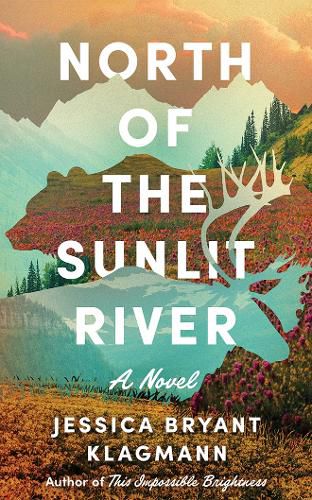 Cover image for North of the Sunlit River