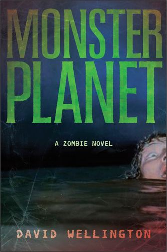 Cover image for Monster Planet: A Zombie Novel